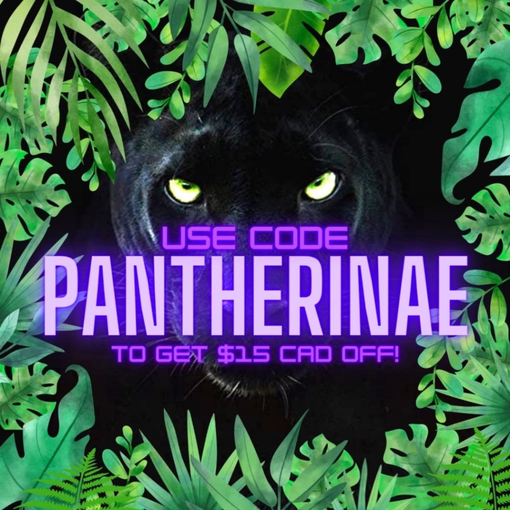 Use code PANTHERINAE to save C$15 on your first purchase!